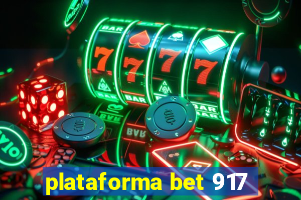 plataforma bet 917